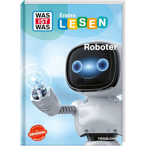 WAS IST WAS - Erstes Lesen - Roboter