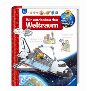 Wieso?Weshalb?Warum? - Wir entdecken den Weltraum