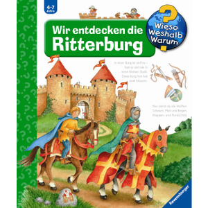 Wieso?Weshalb?Warum? - Wir entdecken die Ritterburg