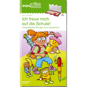 miniLÜK® - Ich freue mich auf die Schule! - Vorbereitende Übungen zum Lesenlernen