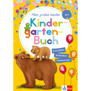 Mein großes buntes Kindergartenbuch - Erste Zahlen, Buchstaben, Konzentration