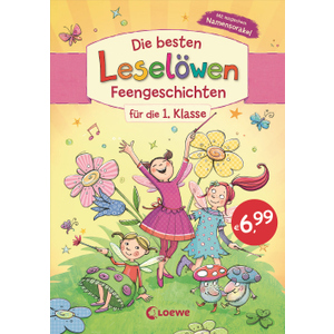 Die besten Leselöwen-Feengeschichten für die 1. Klasse
