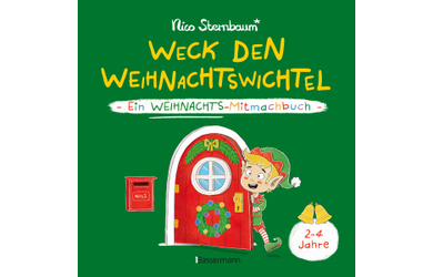 Weck den Weihnachtswichtel - Ein Weihnachts-Mitmachbuch 