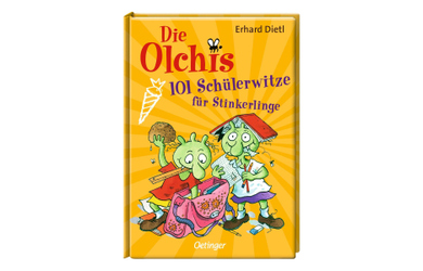 Die Olchis - 101 Schülerwitze für Stinkerlinge 