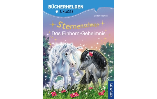 Sternenschweif - Das Einhorn-Geheimnis - Bücherhelden 2.Klasse 