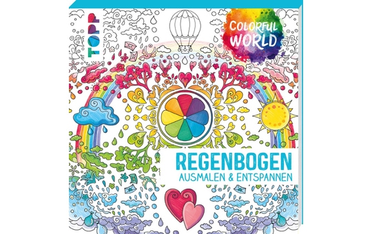 Colorful World - Regenbogen - Ausmalen & Entspannen 