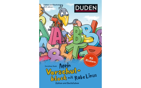DUDEN - Mein Vorschulblock mit Rabe Linus - Zahlen und Buchstaben 