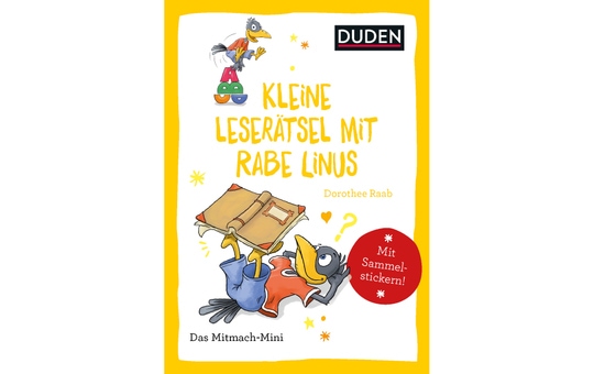 DUDEN - Kleine Leserätsel mit Rabe Linus 