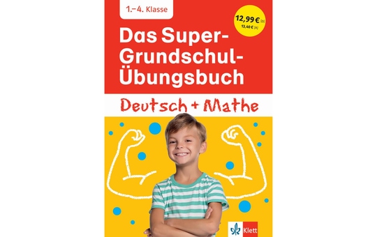 Das Super-Grundschul-Übungsbuch - Deutsch und Mathe 