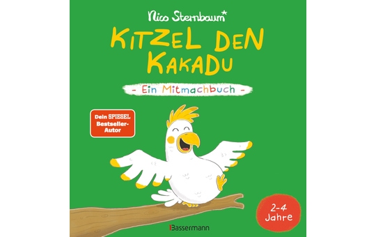 Kitzel den Kakadu - Ein Mitmachbuch 