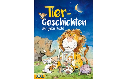 Tiergeschichten zur guten Nacht - Edition XXL 