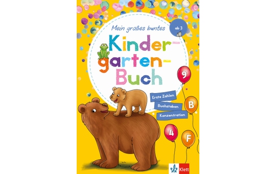 Mein großes buntes Kindergartenbuch - Erste Zahlen, Buchstaben, Konzentration 