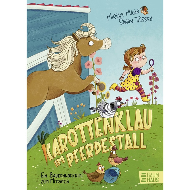 Karottenklau im Pferdestall - Ein Bauernhofkrimi zum Mitraten