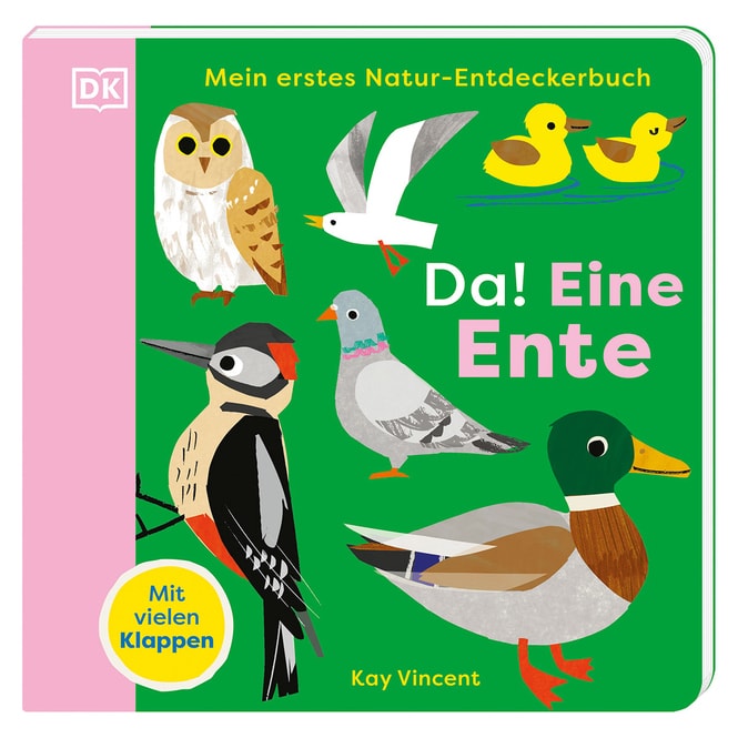 Mein erstes Natur-Enteckerbuch -Da! Eine Ente