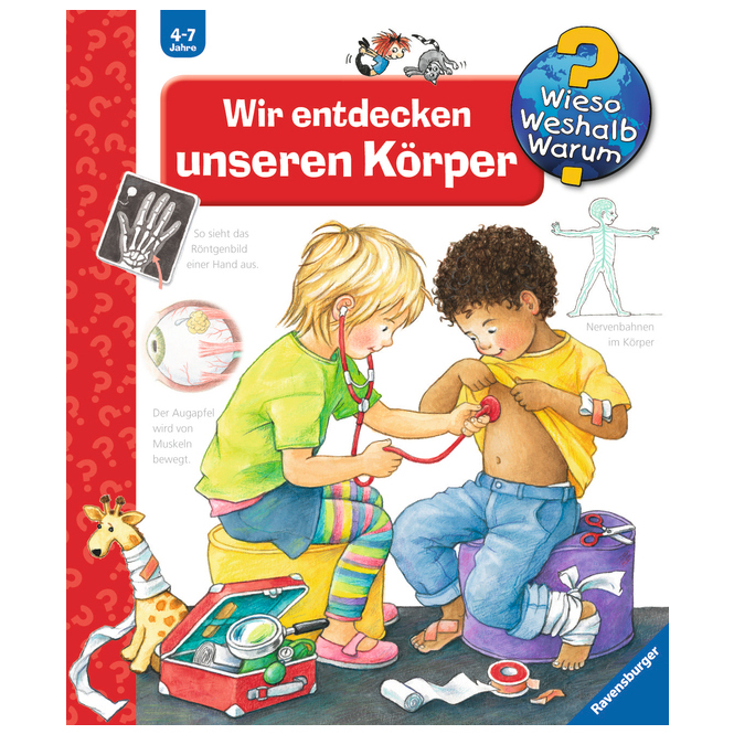 Wieso?Weshalb?Warum? - Wir entdecken unser Körper